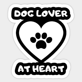 Dog Lover at Heart Sticker